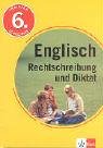 9783129270240: Training Englisch Rechtschreibung und Diktat. 6. Schuljahr.