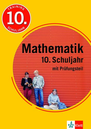 Taining Mathematik - Abschluss 10. Schuljahr: Mit Prüfungsteil - Hans / Bergmann, Karola / Teifke, Renate Bergmann