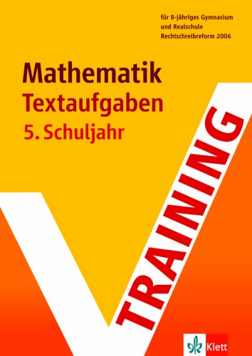 Beispielbild fr Training Mathematik Textaufgaben 5. Schuljahr. (Lernmaterialien) zum Verkauf von medimops