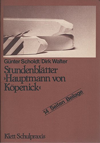 Stock image for Stundenbltter 'Hauptmann von Kpenick': Zuckmayer - Hauptmann Von Kopenick for sale by medimops
