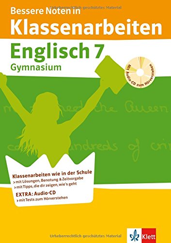 Bessere Noten in Klassenarbeiten. Englisch 7. Klasse Gymnasium. Mit Audio-CD (9783129271483) by Harald Kotlarz