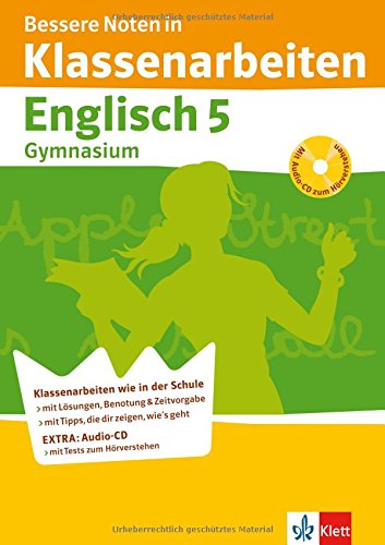 Bessere Noten in Klassenarbeiten Englisch. 5. Klasse Gymnasium. Mit Audio-CD (9783129271773) by Harald Kotlarz