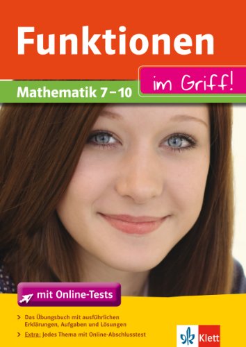 9783129272466: Funktionen im Griff! Mathematik 7. - 10. Klasse