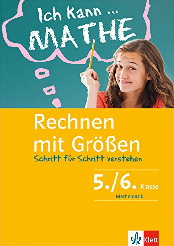 9783129273395: Rechnen mit Gren. Schlerbuch mit Lsungen 5./6. Klasse: Mathematik Schritt fr Schritt verstehen