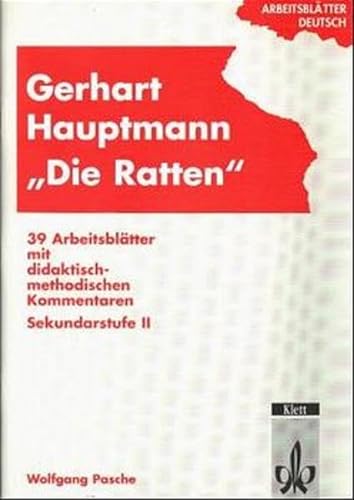 Beispielbild fr Arbeitsbltter Deutsch Gerhart Hauptmann: 'Die Ratten' zum Verkauf von medimops