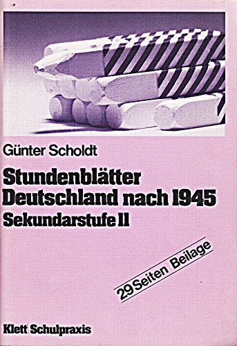 Stock image for Stundenbltter Deutschland nach 1945. Sekundarstufe II for sale by medimops