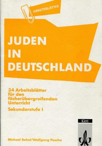 9783129279229: Juden in Deutschland. 34 Arbeitsbltter fr den fcherbergreifenden Unterricht. Sekundarstufe I.