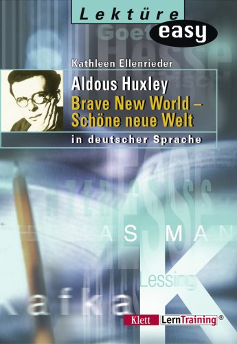 Imagen de archivo de Aldous Huxley. Brave New World - Schne neue Welt. (Lernmaterialien) a la venta por medimops