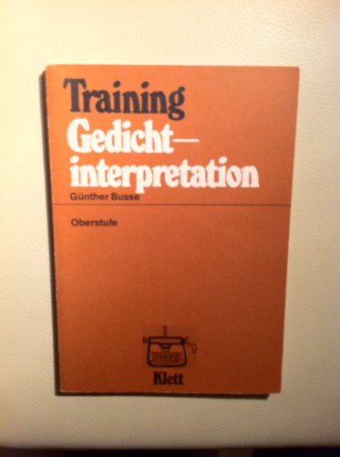 Training Gedicht-Interpretation - Oberstufe