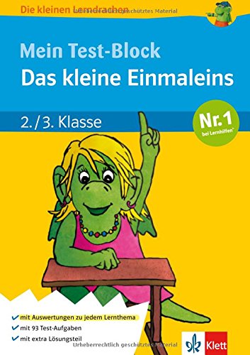 Imagen de archivo de Die kleinen Lerndrachen: Mein Test-Block. Das kleine Einmaleins, Mathematik 2./3. Klasse a la venta por Antiquariat Armebooks