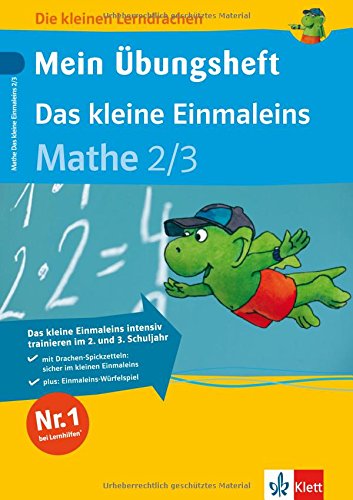 Imagen de archivo de Die kleinen Lerndrachen: Mein bungsheft. Das kleine Einmaleins, Mathematik 2./3. Klasse a la venta por medimops