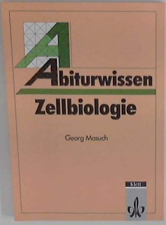 Abiturwissen: Zellbiologie