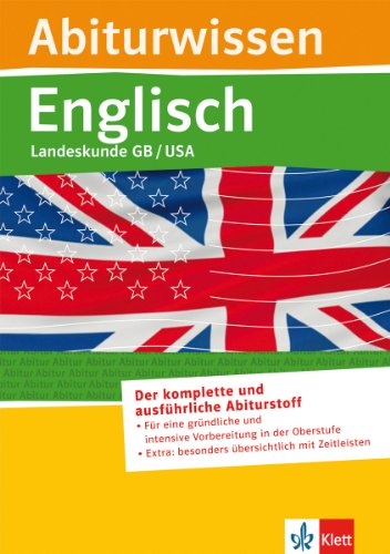 Stock image for Abiturwissen; Englisch- Landeskunde Great Britain, United States of America for sale by Ammareal