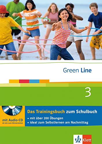 Green Line. Das Trainingsbuch 3. Lernjahr (7. Klasse) mit Audio-CD - Weisshaar, Harald