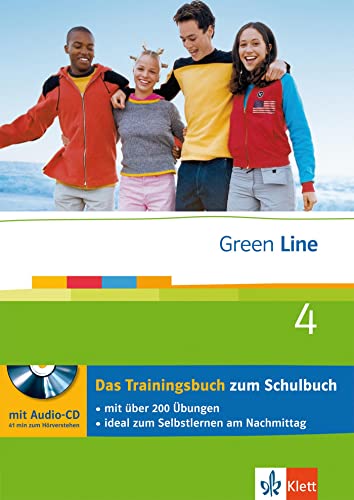 Green Line 4. Neubearbeitung. Das Trainingsbuch 8. Klasse. Mit Audio-CD. Gymnasium - Weisshaar, Harald, Ashworth, Pauline