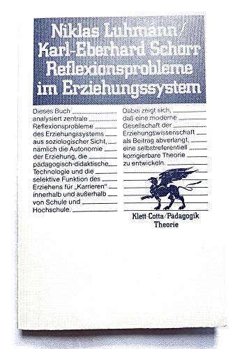 Imagen de archivo de Reflexionsprobleme im Erziehungssystem a la venta por Gerald Wollermann