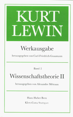 Werkausgabe, Bd.2, Wissenschaftstheorie (9783129351208) by Lewin, Kurt; Metraux, Alexandre