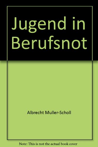 9783129355503: Jugend in Berufsnot (Konzepte der Humanwissenschaften) (German Edition)