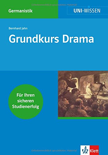 Imagen de archivo de Uni-Wissen Germanistik. Grundkurs Drama a la venta por medimops