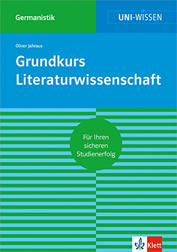 Beispielbild fr Grundkurs Literaturwissenschaft zum Verkauf von medimops