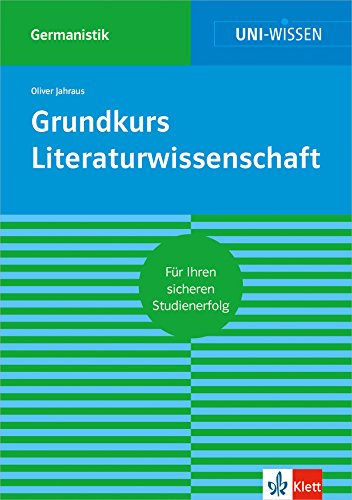 9783129390276: Grundkurs Literaturwissenschaft: Fr Ihren sicheren Studienerfolg