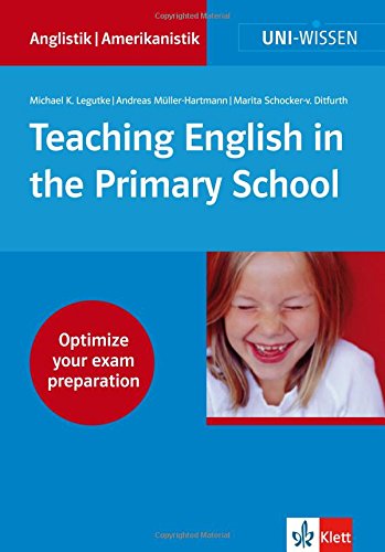 9783129395387: Teaching English in the Primary School
