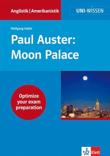 Beispielbild fr Paul Auster: Moon Palace: Optimize your exam preparation zum Verkauf von medimops
