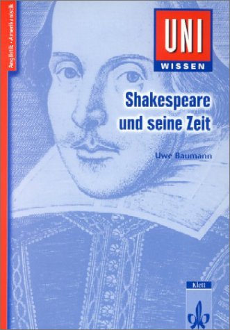 Beispielbild fr Uni-Wissen Anglistik /Amerikanistik: Uni-Wissen, Shakespeare und seine Zeit zum Verkauf von medimops