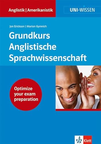 Uni-Wissen, Grundkurs Anglistische Sprachwissenschaft (9783129395653) by Erickson, Jon; Gymnich, Marion