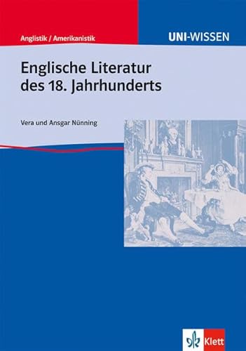 Uni-Wissen, Englische Literatur des 18. Jahrhunderts (9783129395691) by NÃ¼nning, Vera; NÃ¼nning, Ansgar