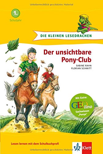 Beispielbild für Die kleinen Lesedrachen, Der unsichtbare Pony-Club, 1. Lesestufe, ab 1. Klasse für Leseanfänger zum Verkauf von medimops