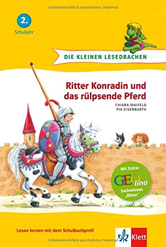 Beispielbild für Die kleinen Lesedrachen, Ritter Konradin und das rülpsende Pferd, 2. Lesestufe, ab 2. Klasse für Erstleser zum Verkauf von medimops