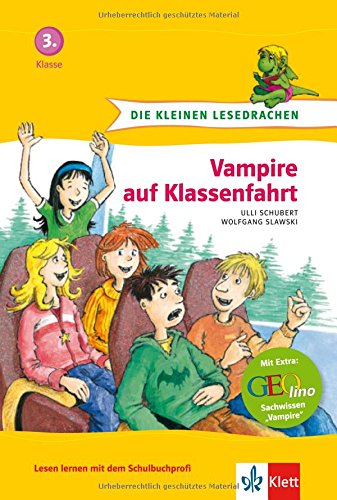 Beispielbild für Die kleinen Lesedrachen, Vampire auf Klassenfahrt, 3. Klasse zum Verkauf von medimops