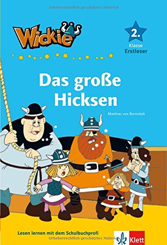 Wickie und die starken Männer - Das große Hicksen; 2. Klasse - Bornstädt, Matthias von