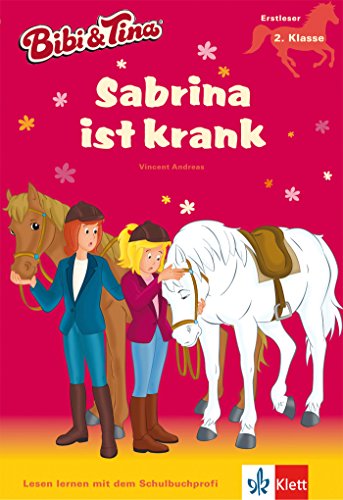 Sabrina ist krank: LeseanfÃ¤nger 2. Klasse (9783129490624) by Andreas, Vincent