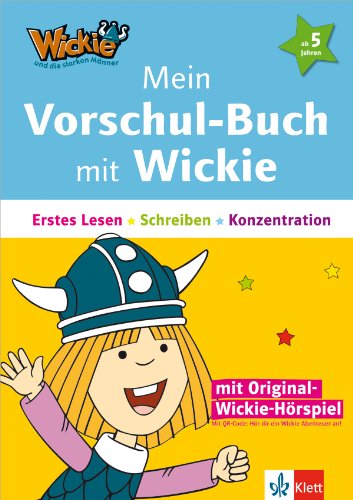 Beispielbild fr Mein Vorschul-Buch mit Wickie: Erstes Lesen, Schreiben, Konzentration ab 5 Jahren. Buch mit Audio-Dateien (per QR-Code oder Link) und integrierten Bastelbogen zum Verkauf von medimops