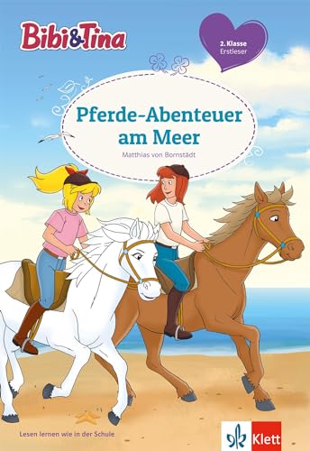 Stock image for Bibi & Tina - Pferde-Abenteuer am Meer: Erstleser 2. Klasse for sale by ThriftBooks-Dallas
