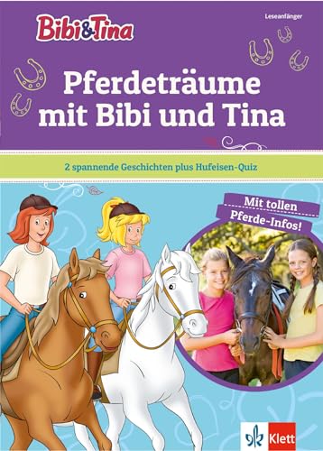Beispielbild fr Bibi & Tina - Pferdeträume mit Bibi und Tina: 2 spannende Geschichten plus hufeisen-Quiz. Leseanfänger 1. Klasse zum Verkauf von ThriftBooks-Atlanta