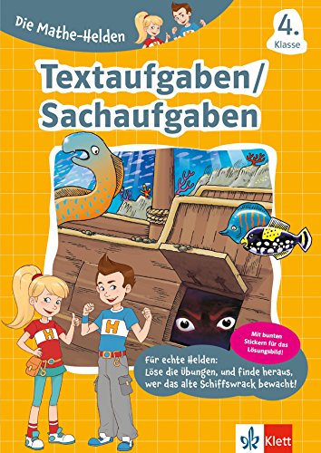 Klett Textaufgaben und Sachaufgaben 4. Klasse: Mathematik-Übungsheft für die Grundschule mit Stickern (Die Mathe-Helden) - Unknown