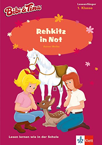 Beispielbild fr Bibi & Tina - Rehkitz in Not: Lesen lernen - 1. Klasse ab 6 Jahren (A5 Lese-Heft) (Bibi und Tina - Lesen lernen mit dem Schulbuchprofi) zum Verkauf von medimops