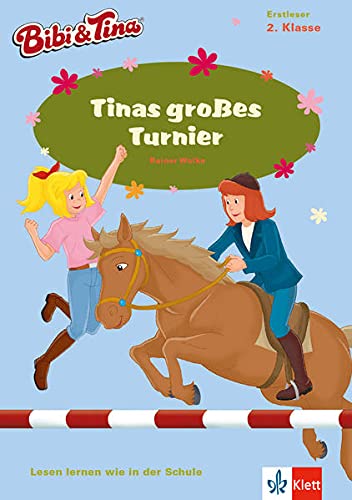 Beispielbild fr Bibi & Tina - Tinas groes Turnier: Lesen lernen - 2. Klasse ab 7 Jahren (A5 Lese-Heft) (Bibi und Tina - Lesen lernen mit dem Schulbuchprofi) zum Verkauf von medimops