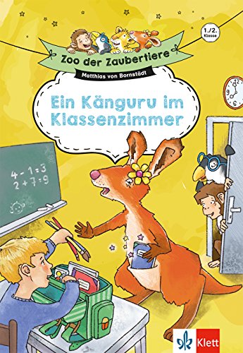 9783129495162: Zoo der Zaubertiere: Ein Känguru im Klassenzimmer, 1./2. Klasse: Lesen Lernen, ab 6 Jahren