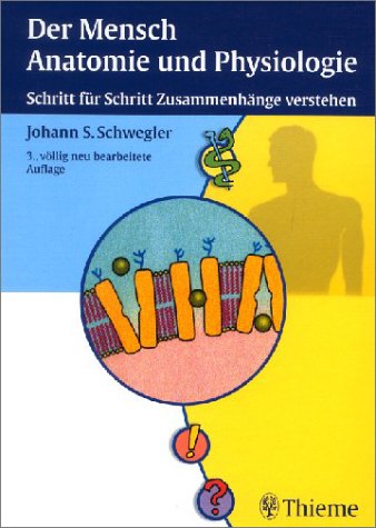 9783131001535: Der Mensch, Anatomie und Physiologie