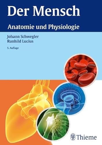 9783131001559: Der Mensch - Anatomie und Physiologie