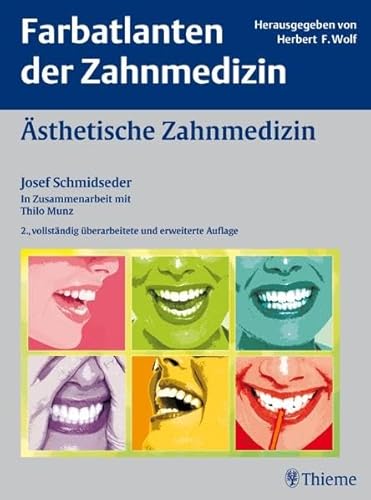 Stock image for Farbatlanten der Zahnmedizin Band 15: sthetische Zahnmedizin for sale by medimops