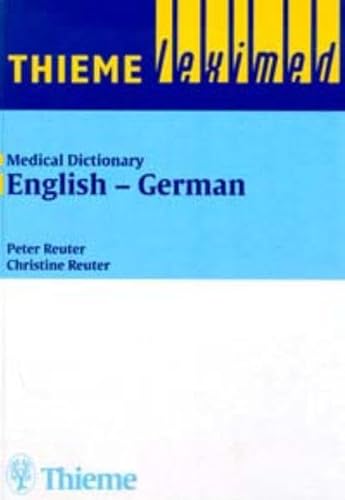 Beispielbild fr Medizinisches Wrterbuch; Medical Dictionary, 2 Bde., Bd.1, English-German: Englisch-Deutsch v. 1 (Thieme Leximed) zum Verkauf von medimops