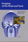 Beispielbild fr Imaging of the Head and Neck [Gebundene Ausgabe] von Galdino E. Valvassori (Autor), Mahmood F. Mafee (Autor), Barbara L. Carter zum Verkauf von BUCHSERVICE / ANTIQUARIAT Lars Lutzer