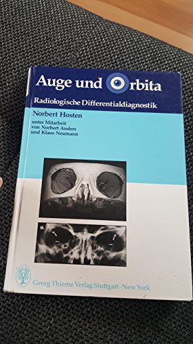 Stock image for Auge und Orbita. Radiologische Differentialdiagnostik for sale by medimops