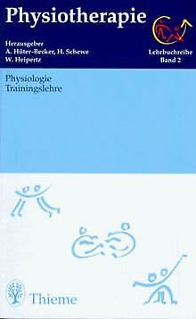 9783131012616: Physiotherapie, 14 Bde., Bd.2, Physiologie, Trainingslehre