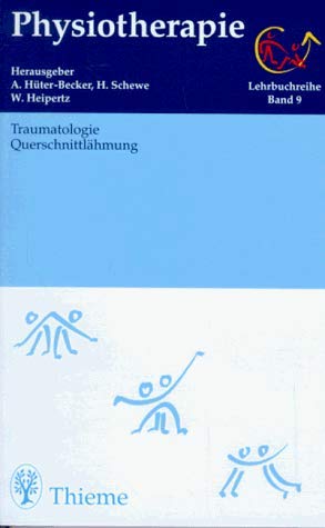 9783131013217: Traumatologie, Querschnittlhmungen